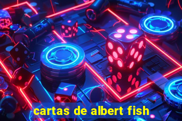 cartas de albert fish